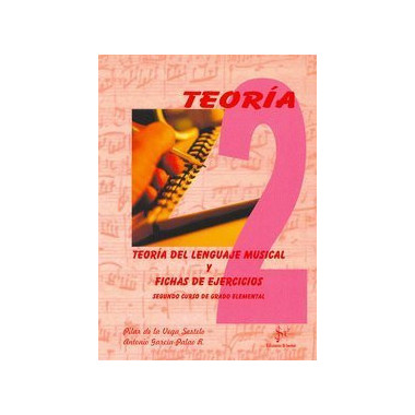 Teor�a del lenguaje musical y fichas de ejercicios, 2 grado elemental