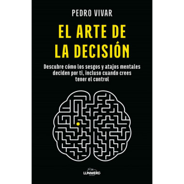 EL ARTE DE LA DECISION