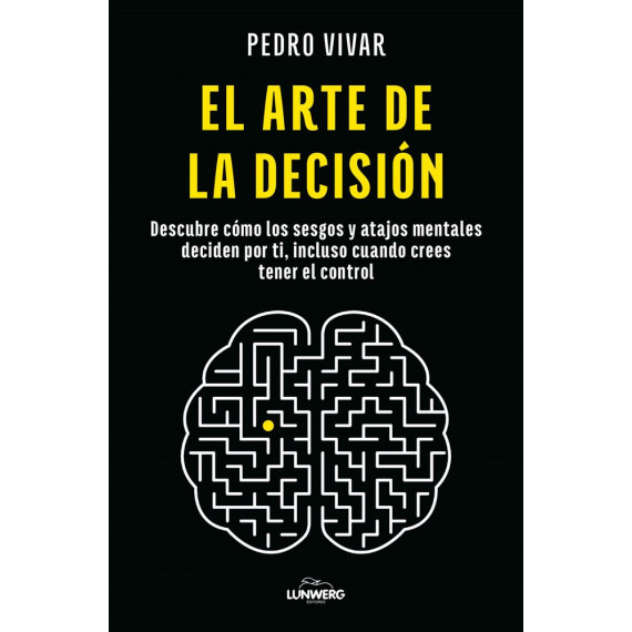 EL ARTE DE LA DECISION
