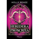 La heredera proscrita