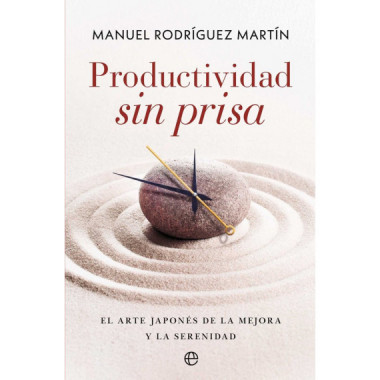 PRODUCTIVIDAD SIN PRISA