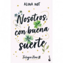 NOSOTROS, CON BUENA SUERTE