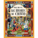 ERASE UNA VEZ... LOS RECORDS DE CUENTO