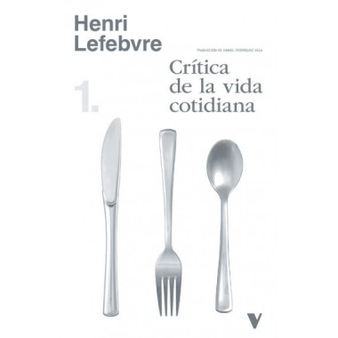 CRITICA DE LA VIDA COTIDIANA