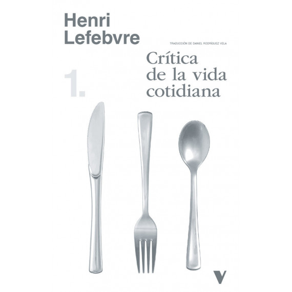 CRITICA DE LA VIDA COTIDIANA