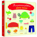 MIS PRIMERAS PALABRAS PARA TOCAR