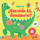 �HAS SIDO TU, DINOSAURIO?