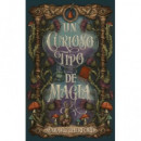 UN CURIOSO TIPO DE MAGIA