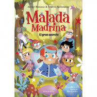 MALADA MADRINA : EL GRAN SECRETO