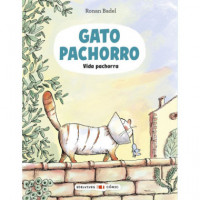 GATO PACHORRO : VIDA PACHORRA