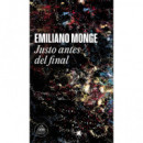 JUSTO ANTES DEL FINAL