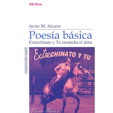 POESIA BASICA EXTRECHINATO Y TU ENSANCHA EL ALMA