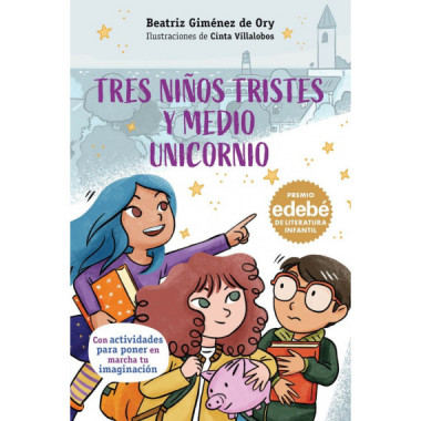 TRES NI�OS TRISTES Y MEDIO UNICORNIO