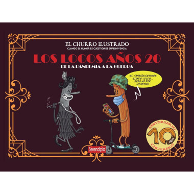 Los locos a�os 20: de la pandemia a la guerra
