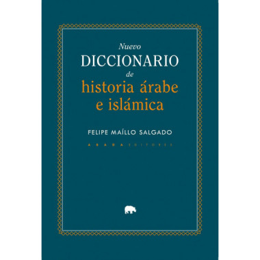 NUEVO DICCIONARIO DE HISTORIA ARABE E ISLAMICA