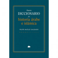 NUEVO DICCIONARIO DE HISTORIA ARABE E ISLAMICA