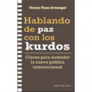 HABLANDO DE PAZ CON LOS KURDOS
