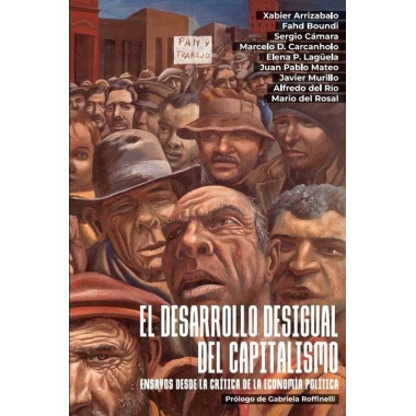 el Desarrollo Desigual del Capitalismo   2025