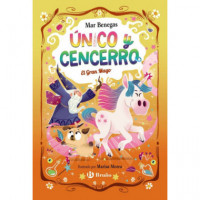 UNICO Y CENCERRO 3 EL GRAN MAGO