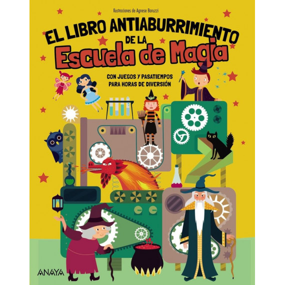 EL LIBRO ANTIABURRIMIENTO DE LA ESCUELA DE MAGIA