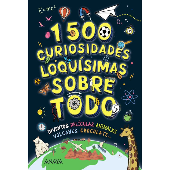 1500 CURIOSIDADES LOQUISIMAS SOBRE TODO