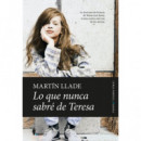 lo que Nunca Sabre de Teresa