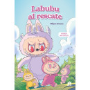 Labubu Al Rescate. el Universo Labubu en una Novela Llena de Misterio, Coraje y   2025
