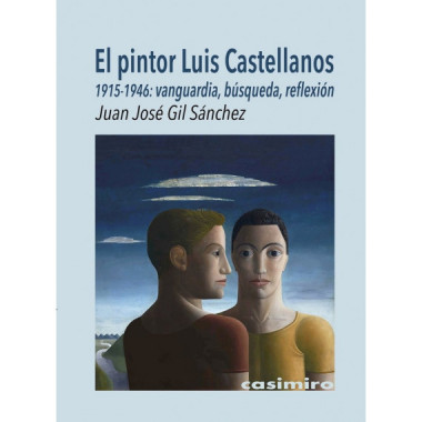 Pintor Luis Castellanos 1915 1946   2025