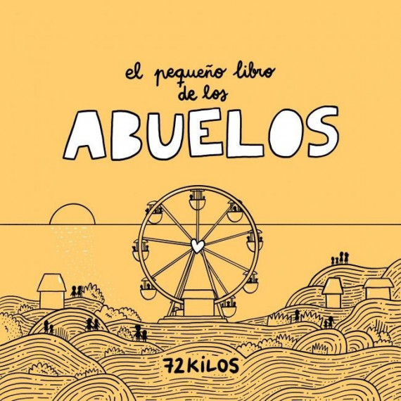 EL PEQUE�O LIBRO DE LOS ABUELOS