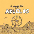 EL PEQUE�O LIBRO DE LOS ABUELOS