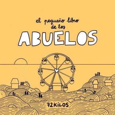 EL PEQUE�O LIBRO DE LOS ABUELOS
