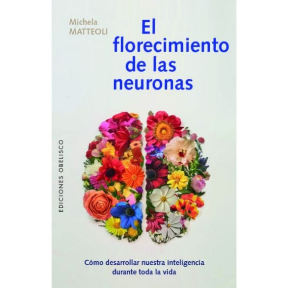 Florecimiento de las Neuronas, el   2025