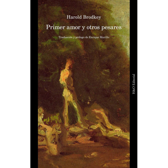 PRIMER AMOR Y OTROS PESARES