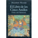el Libro de los Cinco Anillos. Gu�a del Samurai