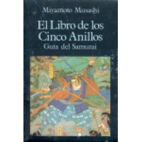 el Libro de los Cinco Anillos. Gu�a del Samurai