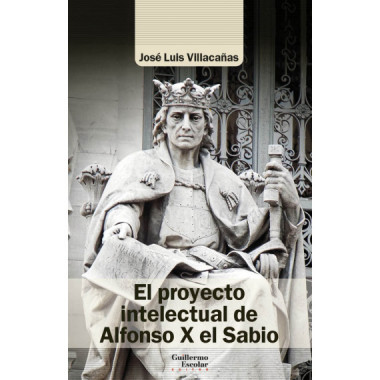 el Proyecto Intelectual de Alfonso X el Sabio