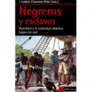 Negreros y esclavos