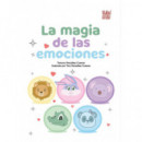 MAGIA DE LAS EMOCIONES,LA