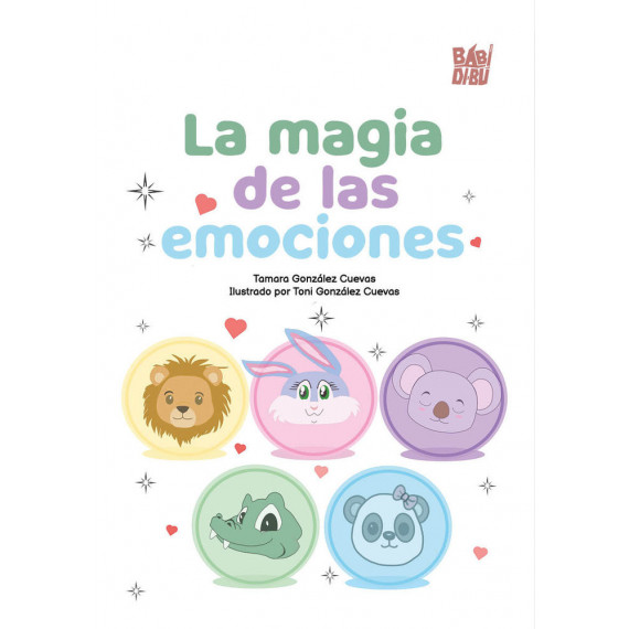MAGIA DE LAS EMOCIONES,LA