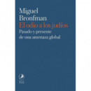 EL ODIO A LOS JUDIOS