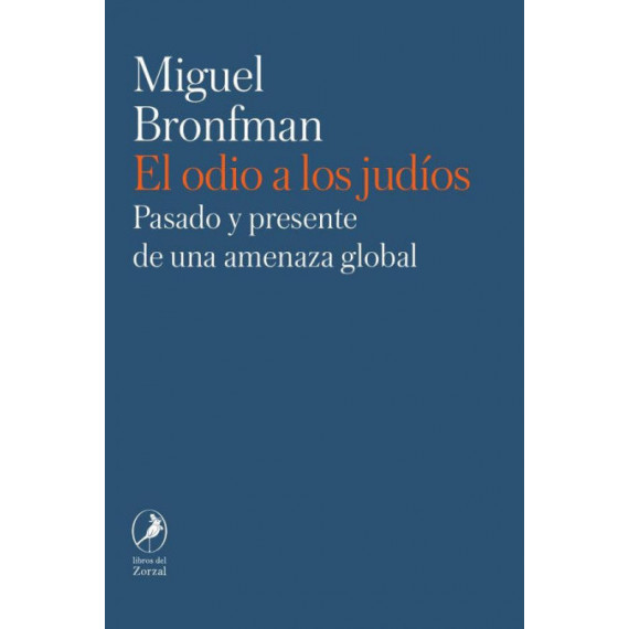 EL ODIO A LOS JUDIOS