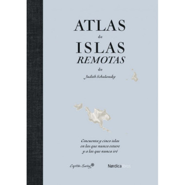 Atlas de islas remotas (ed. actualizada)