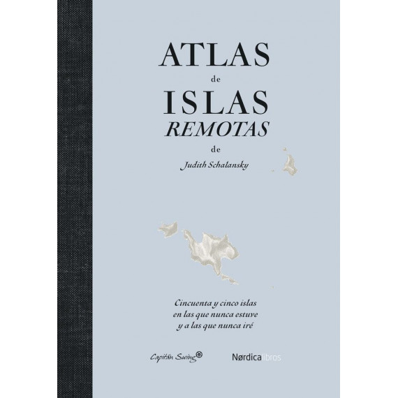 Atlas de islas remotas (ed. actualizada)