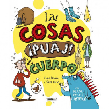 LAS COSAS �PUAJ! DEL CUERPO