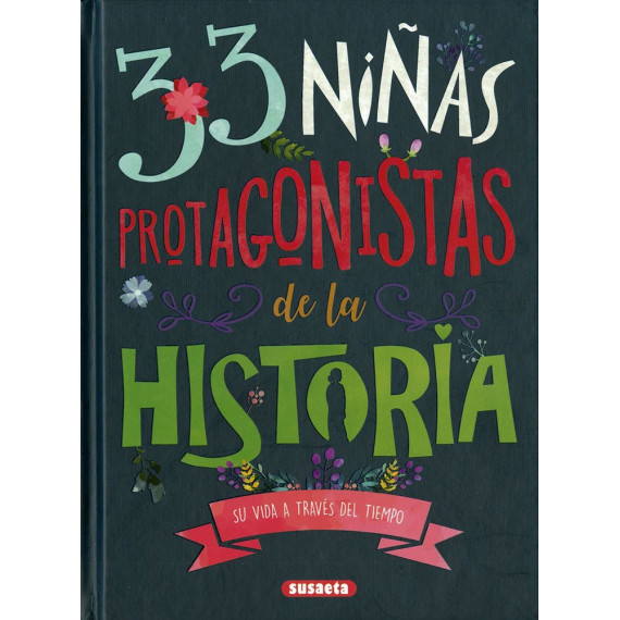 33 NI�AS PROTAGONISTAS DE LA HISTORIA