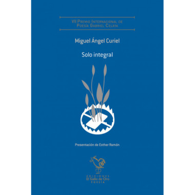 SOLO INTEGRAL VII PREMIO POESIA GABRIEL CELAYA
