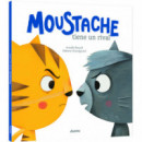 MOUSTACHE TIENE UN RIVAL