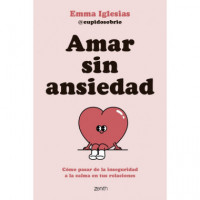 AMAR SIN ANSIEDAD