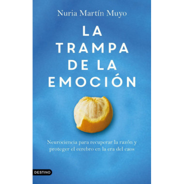 LA TRAMPA DE LA EMOCION
