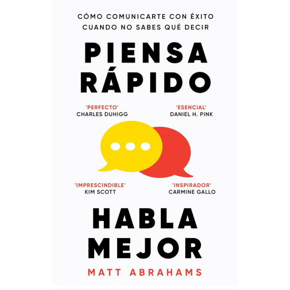 PIENSA RAPIDO, HABLA MEJOR